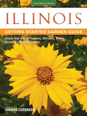 cover image of Illinois Getting Started Garden Guide